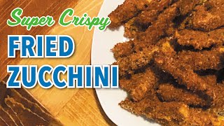 Crispy Fried Zucchini – Gregcipes [upl. by Renzo]