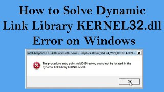 How to Solve Dynamic Link Library KERNEL32dll Error ON Windows Link in Description [upl. by Kaczer]