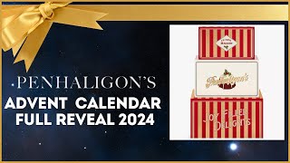 PENHALIGONS ADVENT CALENDAR FULL REVEAL 2024 [upl. by Phebe]