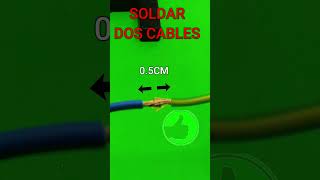 🔴CÓMO soldar el cable correctamente [upl. by Christiana]