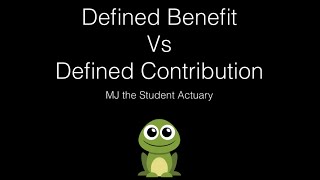 Defined Benefit Vs Defined Contribution [upl. by Abbub412]