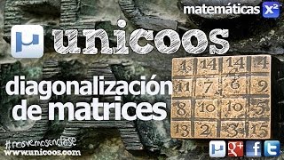 ALGEBRA Vectores propios de una matriz UNIVERSIDAD unicoos matematicas diagonalizacion [upl. by Alameda326]