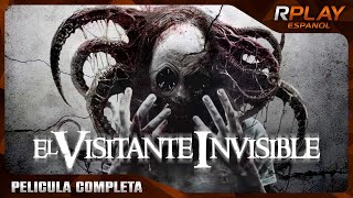 EL VISITANTE INVISIBLE  PELICULA DE SUSPENSO EN ESPANOL LATINO [upl. by Lyrrehs]