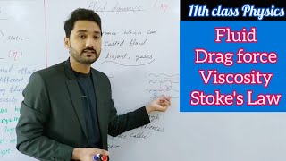 Stokes law  drag force  viscosity  BS physics  class 11 physics lecture 1 Mechanics Mechanics [upl. by Prospero]