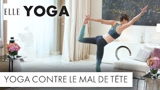 25 minutes de yoga contre le mal de tête [upl. by Aisital]