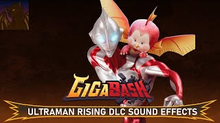 Sound Effects  Ultraman Rising DLC Gigabash [upl. by Rubenstein388]