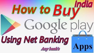 Buy paid Apps or games from playstore using Net Banking [upl. by Roye]