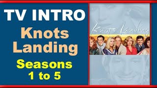 Knots Landing  Seasons 1 to 5 Intro [upl. by Mariska]