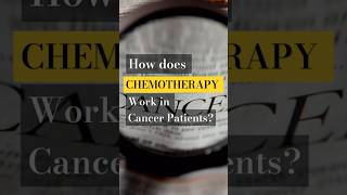 How does CHEMOTHERAPY work in Cancer Patients cancertreatments [upl. by Anippesuig]