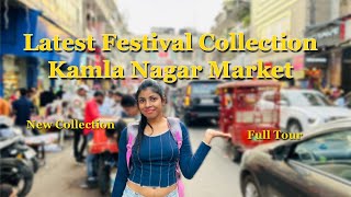 Latest Festival Collection in Kamla Nagar MArket Delhi [upl. by Annoik]