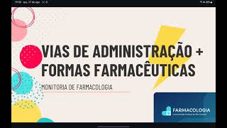 Vias de administração e formas farmacêuticas [upl. by Llyrpa]