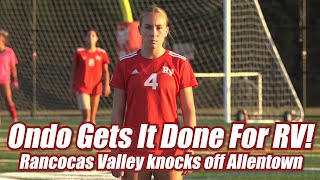 Rancocas Valley 3 Allentown 2  HS Girls Soccer  Abigail Ondo Goal amp Assist [upl. by Nivle]