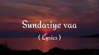 Sundariye vaa Lyrics  Song by Franco  Malayalam Album song [upl. by Samale134]