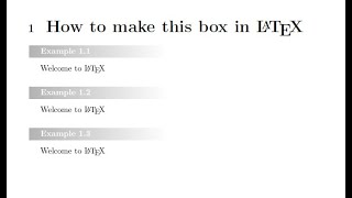 How to make fancy boxes in LaTeX using tcolorbox [upl. by Sax260]