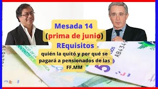 ✅Mesada 14 Requisitos quienes la reciben y porque estaba suspendida [upl. by Iover926]