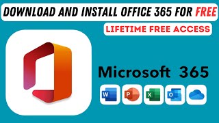 Download and install Original Microsoft Office 365 for Free  Lifetime Free Access 2024 Method [upl. by Elohc]