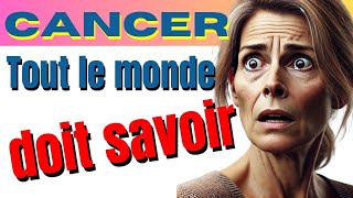 Cancer  Les 5 signes bizarres révèlent sa présence Guetteles [upl. by Nosrac]