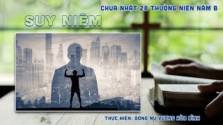 Suy niệm Tin Mừng CN 28 Thường Niên Năm B Mc 1017  30  Lm Minh Anh TGP Huế [upl. by Blalock845]