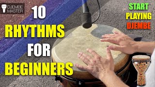 10 Rhythms for Beginners  Start Playing Djembe [upl. by Swec]