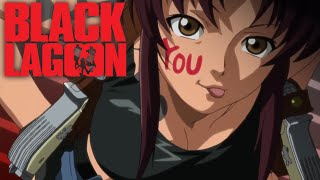 Black Lagoon  Opening  Red Fraction [upl. by Tyne]