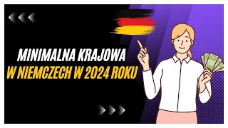 Minimalna krajowa w Niemczech w 2024 roku Oto stawki brutto i netto [upl. by Ashmead]