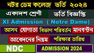 Notre Dame College Admission Circular 2024 Xi Admission online process 2024 HSC admission [upl. by Yenots]