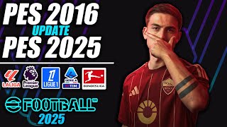 ¡PES 2016 UPDATE 20242025 [upl. by Savvas]