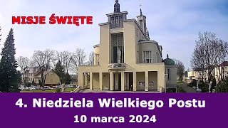 1003 g1300 4 Niedziela Wielkiego Postu  Msza święta  Misje Święte  NIEPOKALANÓW – bazylika [upl. by Suoilenroc]