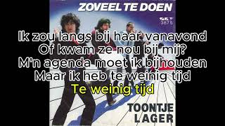 Toontje Lager Zoveel te doen Karaoke [upl. by Kurys]