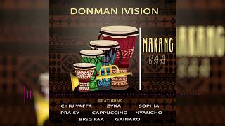 MAKANG BAA  DONMAN IVISIONCIHU YAFFA [upl. by Ariday]