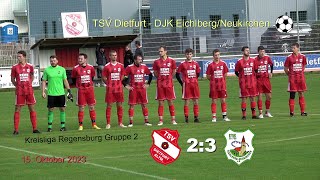 TSV Dietfurt  DJK EichlbergNeukirchen 23  Kreisliga Regensburg Gruppe 2 [upl. by Ozzy191]