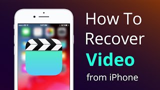 4 WAYS How to Recover Permanently Deleted Videos from iPhone without Backups [upl. by Suiraj]