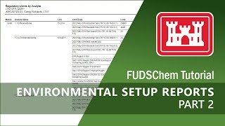 Environmental Setup Reports Overview  Part 2  FUDSChem [upl. by Nivad]