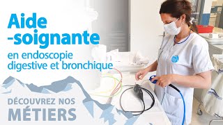 Nos métiers  Aidesoignante en endoscopie digestive et bronchique [upl. by Zetrok]