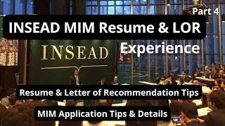 MIM Resume amp Letter of Recommendation Tips  INSEAD MIM  INSEAD Business School  Part 5 [upl. by Niltiac113]