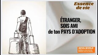 ETRANGER SOIS AMI DE TON PAYS D’ADOPTION [upl. by Meikah]