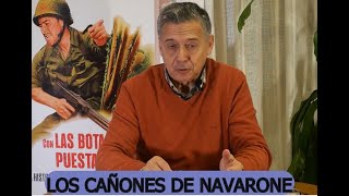 ANÁLISIS DE LA PELÍCULA LOS CAÑONES DE NAVARONE [upl. by Tem714]