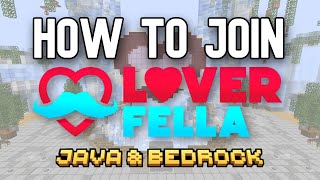 How to Join The Loverfella Server on Bedrock and Java Edition [upl. by Akieluz]