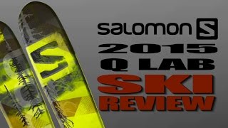 2015 Salomon Q Lab Ski Review [upl. by Anaimad]