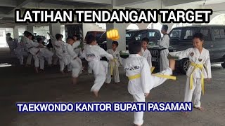 LATIHAN TENDANGAN TARGET 👊 TAEKWONDO KANTOR BUPATI PASAMAN [upl. by Ahsya]