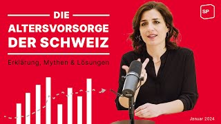 Die Altersvorsorge der Schweiz I Bildung SP Schweiz [upl. by Supple795]