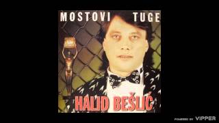 Halid Beslic  Mostovi tuge  Audio 1988 [upl. by Natiha]