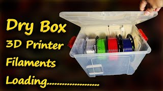 Loading Filament Like A Pro In DIY Homemade Dry Box  Easy DIY Filament Dry Box [upl. by Poland]