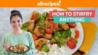 How to Make Perfect Stir Fry  You Can Cook That  Allrecipes [upl. by Rother]