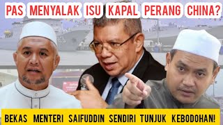 ISU KAPAL PERANG CHINA DI PPINANG PAS TUNJUK PANDAI SAIFUDDIN TUNJUK BODOH SEBAGAI EX MENTERI [upl. by Mariquilla]