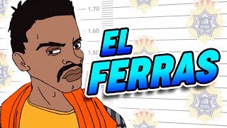 El Ferras  Investigaciones LGDV Ep 7 [upl. by Rebna]