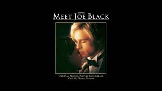 Meet Joe Black Soundtrack Track 1 quotYesquot Thomas Newman [upl. by Eliga]