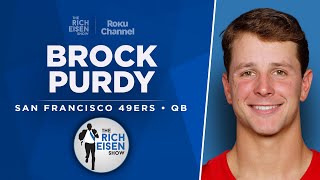 49ers QB Brock Purdy 2024 Season Expectations Week 1 vs Jets amp More w Rich Eisen  Full Interview [upl. by Llehsyt68]