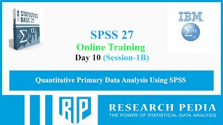 SPSS Training Day 10 Session 1B January 18 2024 [upl. by Malena]