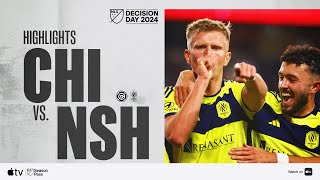 Chicago Fire vs Nashville SC  Full Match Highlights  Decision Day 2024 [upl. by Yehc]